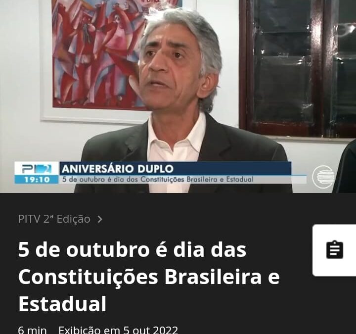 José Carvalho, Presidente do PCdoB-PI, fala da Constituição de 1988